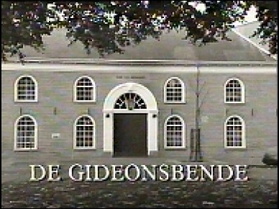 De Gideonsbende De Gideonsbende