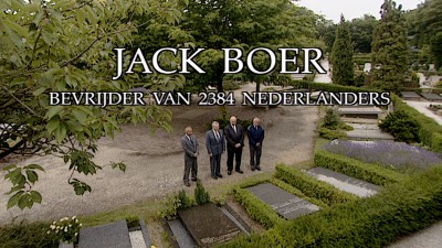 Jack Boer, bevrijder van 2384 Nederlanders Jack Boer, bevrijder van 2384 Nederlanders