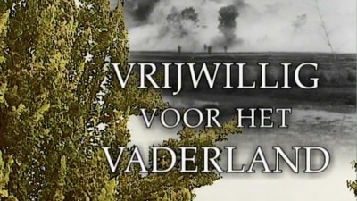 Vrijwillig voor het Vaderland Vrijwillig voor het Vaderland